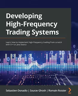 Developing High Frequency Trading Systems