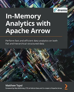 In-Memory Analytics with Apache Arrow