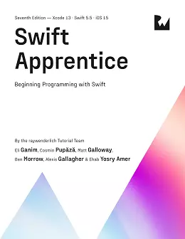 Swift Apprentice: Beginning Programming with Swift, 7th Edition