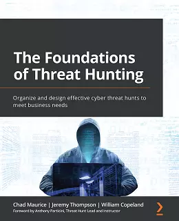 The Foundations of Threat Hunting