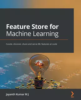 Feature Store for Machine Learning
