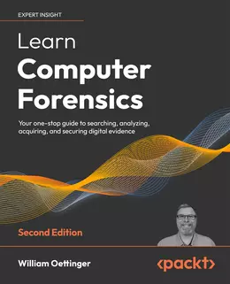 Learn Computer Forensics, Second Edition