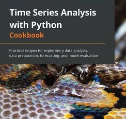 Time Series Analysis with Python Cookbook