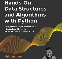 Hands-On Data Structures and Algorithms with Python, 3rd Edition