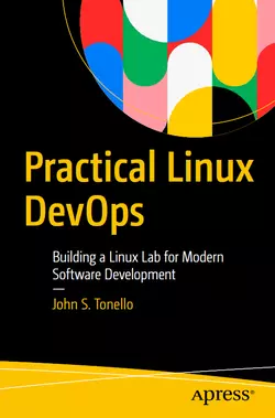 Practical Linux DevOps: Building a Linux Lab for Modern Software Development