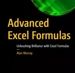 Advanced Excel Formulas: Unleashing Brilliance with Excel Formulas