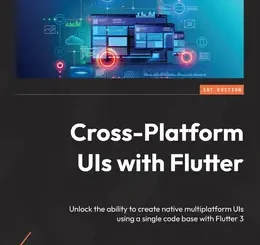 Cross-Platform UIs with Flutter