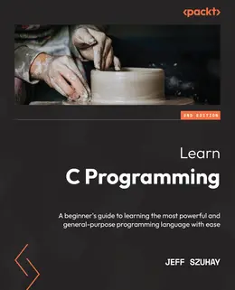 Learn C Programming – Second Edition