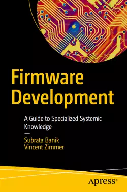 Firmware Development: A Guide to Specialized Systemic Knowledge