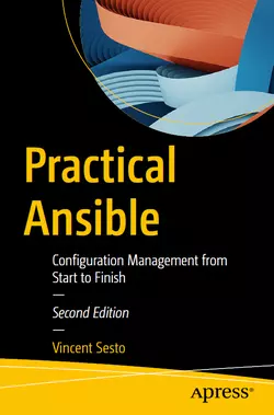 Practical Ansible: Configuration Management from Start to Finish, 2nd Edition
