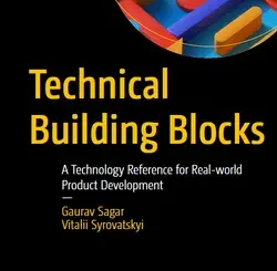 Technical Building Blocks: A Technology Reference for Real-world Product Development