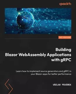 Building Blazor WebAssembly Applications with gRPC