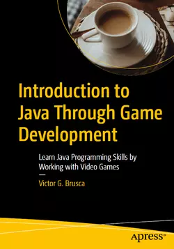 Introduction to Java Through Game Development