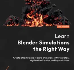 Learn Blender Simulations the Right Way