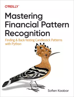 Mastering Financial Pattern Recognition: Finding and Back-Testing Candlestick Patterns with Python