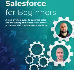 Salesforce for Beginners, 2nd Edition