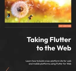 Taking Flutter to the Web