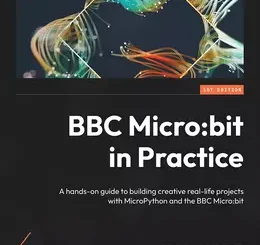 BBC Micro:bit in Practice