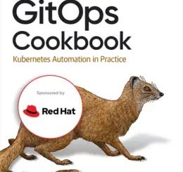 GitOps Cookbook: Kubernetes Automation in Practice
