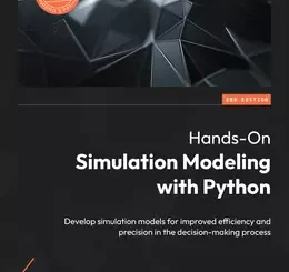 Hands-On Simulation Modeling with Python, 2nd Edition