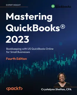 Mastering QuickBooks 2023, 4th Edition