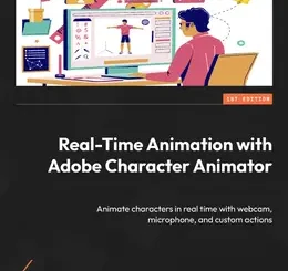 Real-Time Animation with Adobe Character Animator