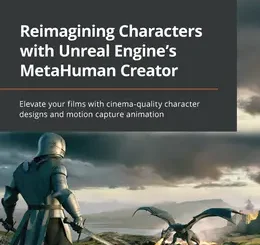 Reimagining Characters with Unreal Engine's MetaHuman Creator
