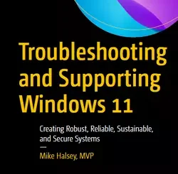 Troubleshooting and Supporting Windows 11