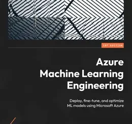 Azure Machine Learning Engineering