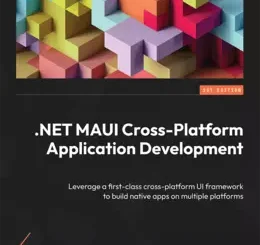 .NET MAUI Cross-Platform Application Development