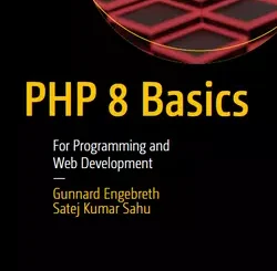 PHP 8 Basics: For Programming and Web Development