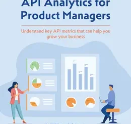 API Analytics for Product Managers