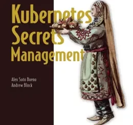 Kubernetes Secrets Management