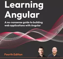 Learning Angular, 4th Edition