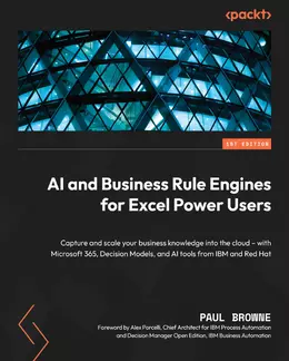 AI and Business Rule Engines for Excel Power Users