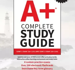 CompTIA A+ Complete Study Guide: Core 1 Exam 220-1101 and Core 2 Exam 220-1102, 5th Edition