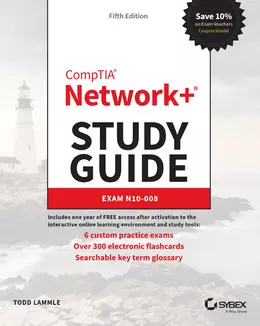 CompTIA Network+ Study Guide: Exam N10-008, 5th Edition