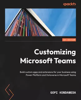 Customizing Microsoft Teams