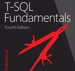 T-SQL Fundamentals, 4th Edition