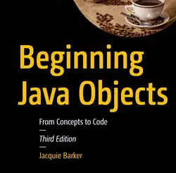 Beginning Java Objects: From Concepts to Code, 3rd Edition