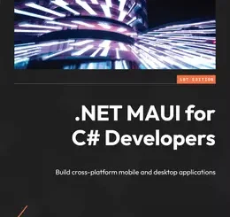 .NET MAUI for C# Developers