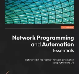 Network Programming and Automation Essentials