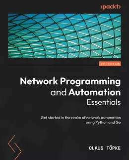 Network Programming and Automation Essentials
