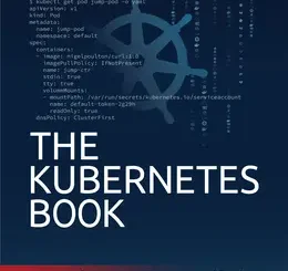 The Kubernetes Book, 2023 Edition