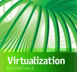 Virtualization Essentials, 3rd Edition