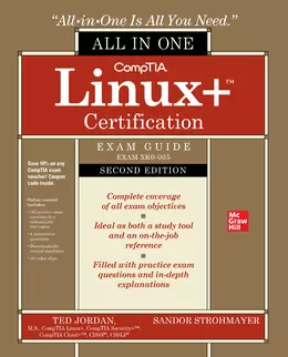 CompTIA Linux+ Certification All-in-One Exam Guide (Exam XK0-005), 2nd Edition