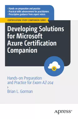 Developing Solutions for Microsoft Azure Certification Companion