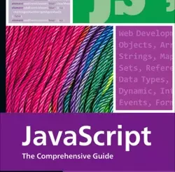 JavaScript: The Comprehensive Guide to Learning Professional JavaScript Programming