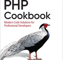 PHP Cookbook: Modern Code Solutions for Professional Developers