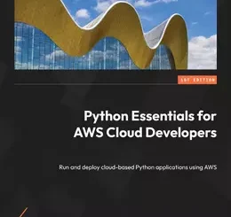 Python Essentials for AWS Cloud Developers